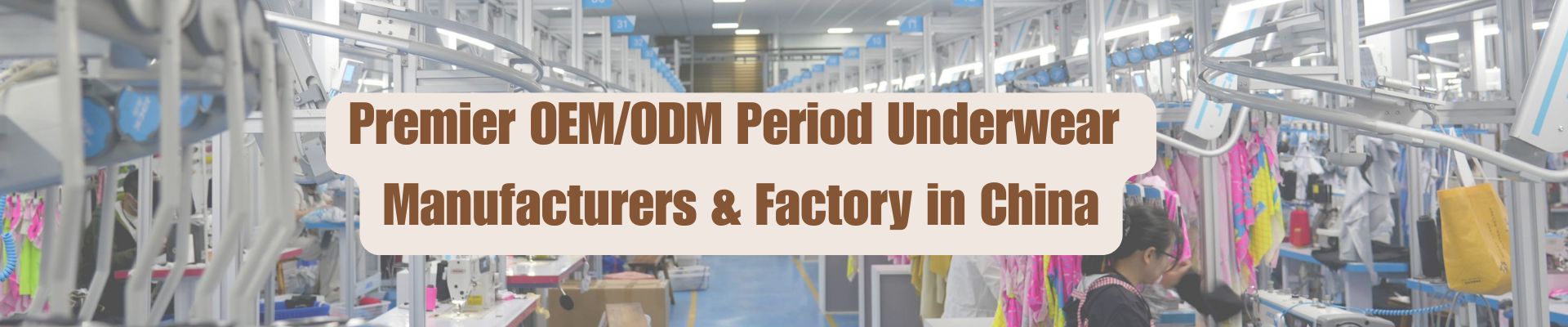 Period underwear manufacturer